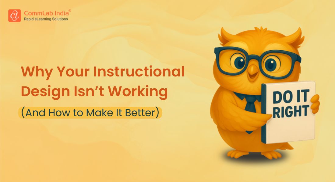 Instructional Design: How to Fix Common Mistakes 