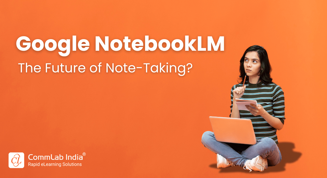 Google’s NotebookLM – Everything You Need to Know