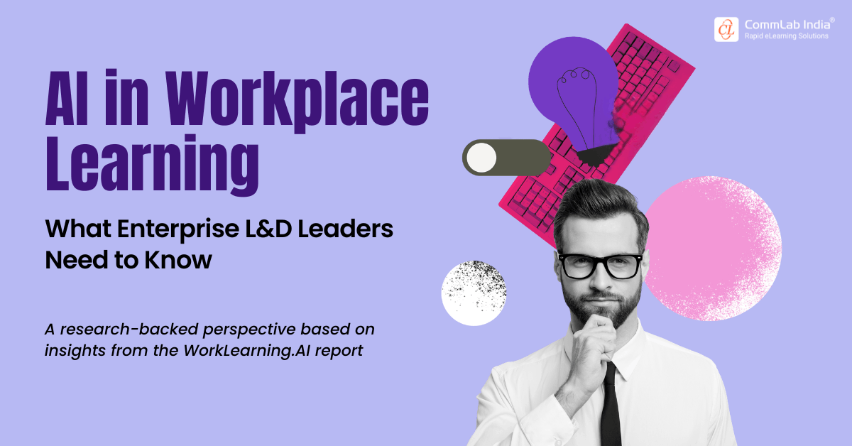 What Should L&D Leaders Know About AI in Workplace Learning?