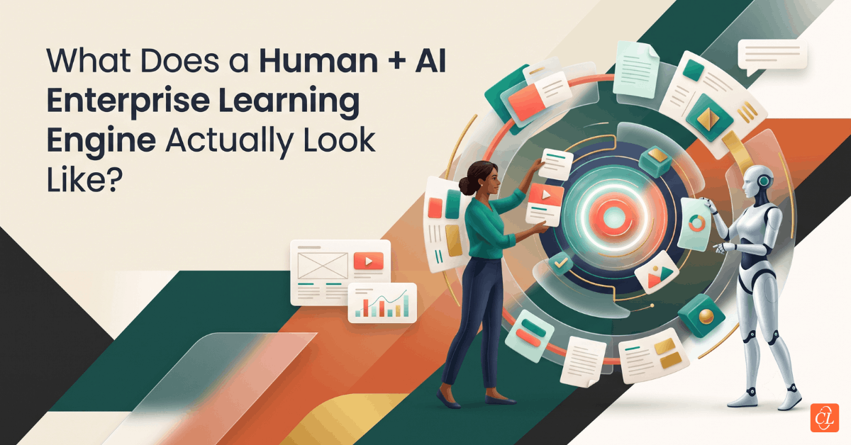 What Does a Human + AI Enterprise Learning Engine Actually Look Like?