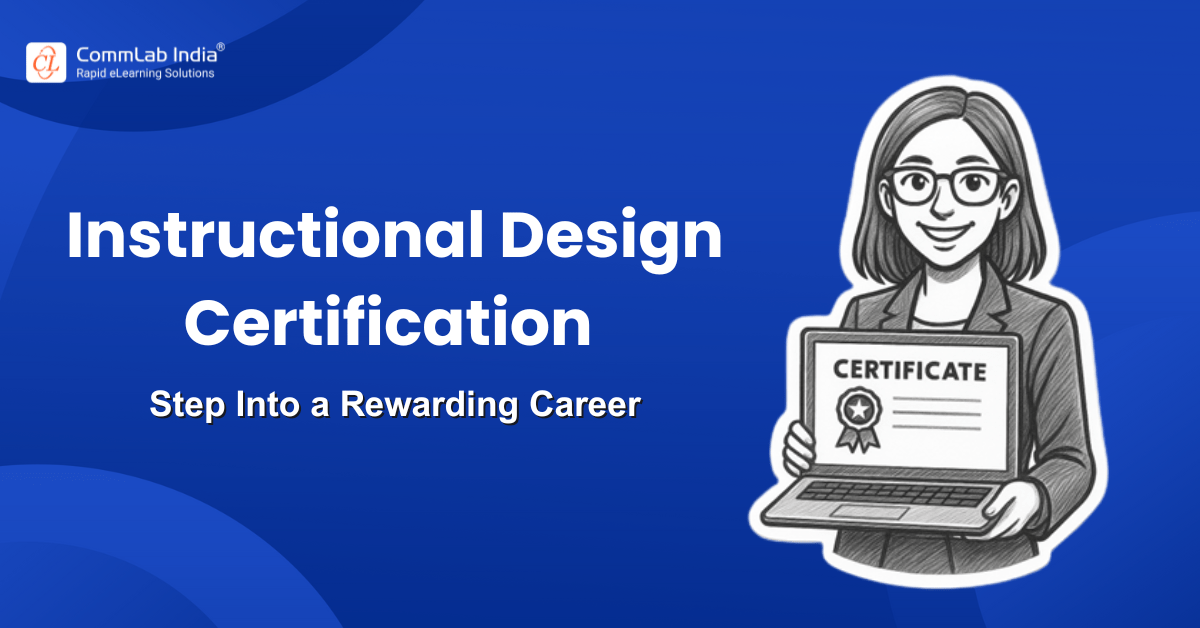 Instructional Design Certification: A Guide to a Successful Career in Learning Design