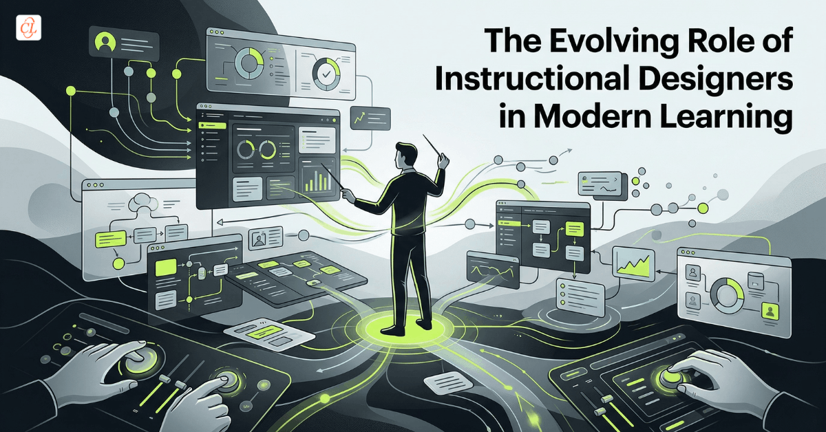 The Evolving Role of Instructional Designers in Modern Learning