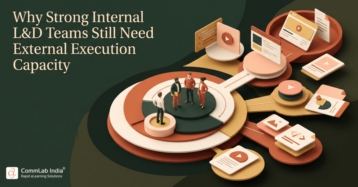 Why Strong Internal L&D Teams Still Need External Execution Capacity
