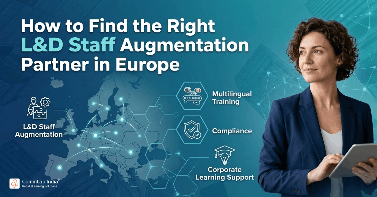 How to Find the Right L&D Staff Augmentation Partner in Europe