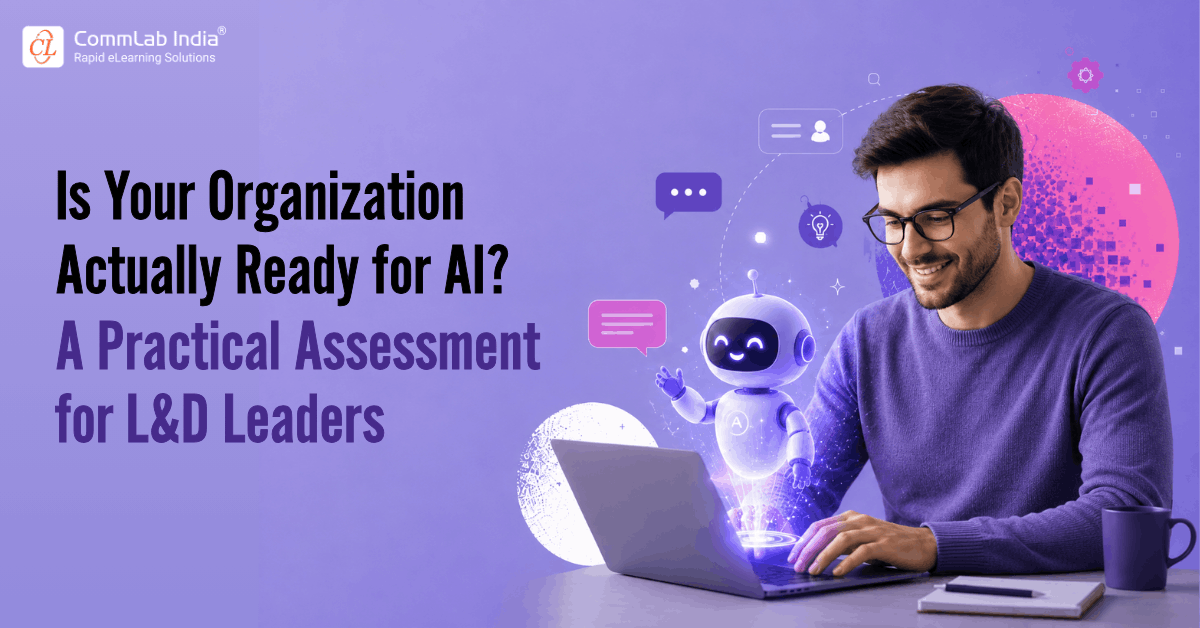 The L&D AI Readiness Assessment: Where Does Your Organization Stand?