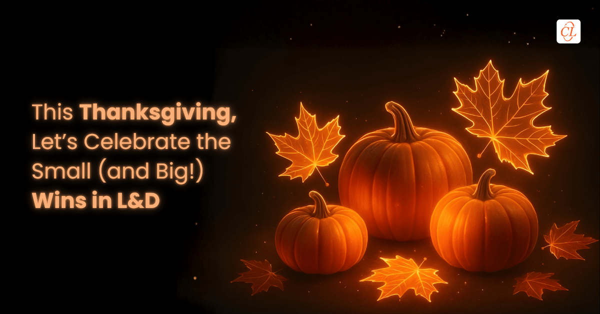 The L&D Achievements that Deserve a Thanksgiving Spotlight