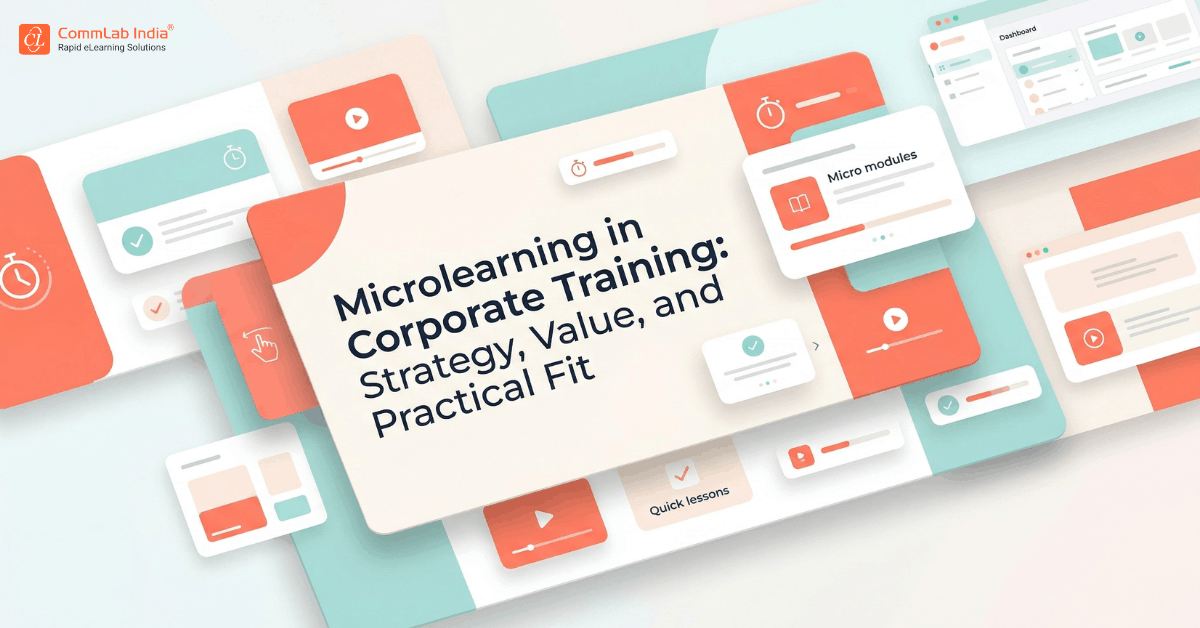 Microlearning in Corporate Training: Strategy, Value, & Practical Fit