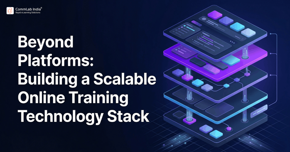 Beyond Platforms: Building a Scalable Online Training Technology Stack