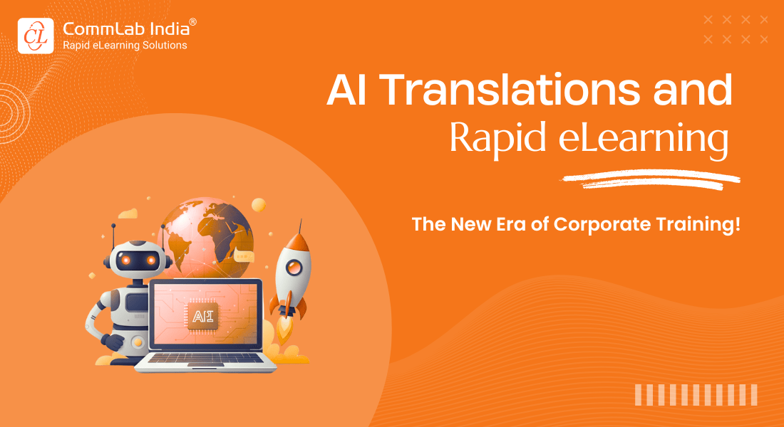 Rapid eLearning and AI Translation: A Dynamic Duo
