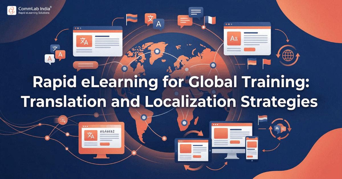 Rapid eLearning for Global Training: Translation & Localization Strategies