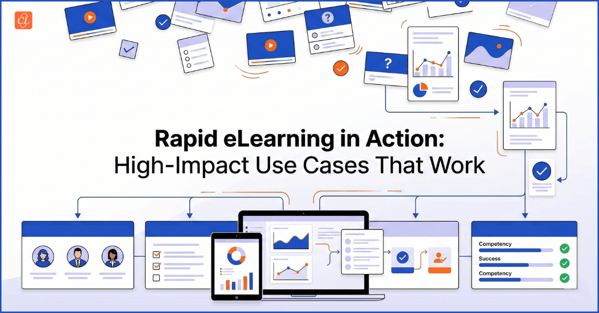 Rapid eLearning in Action: High-Impact Use Cases That Work