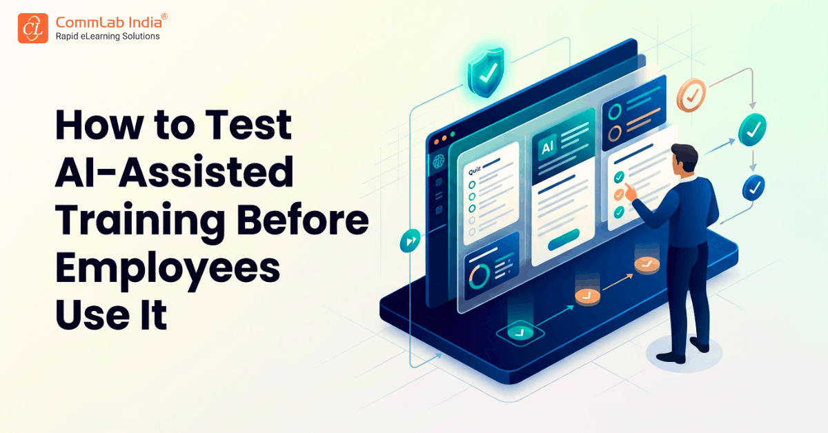 How to Test AI-Assisted Training Before Employees Use It