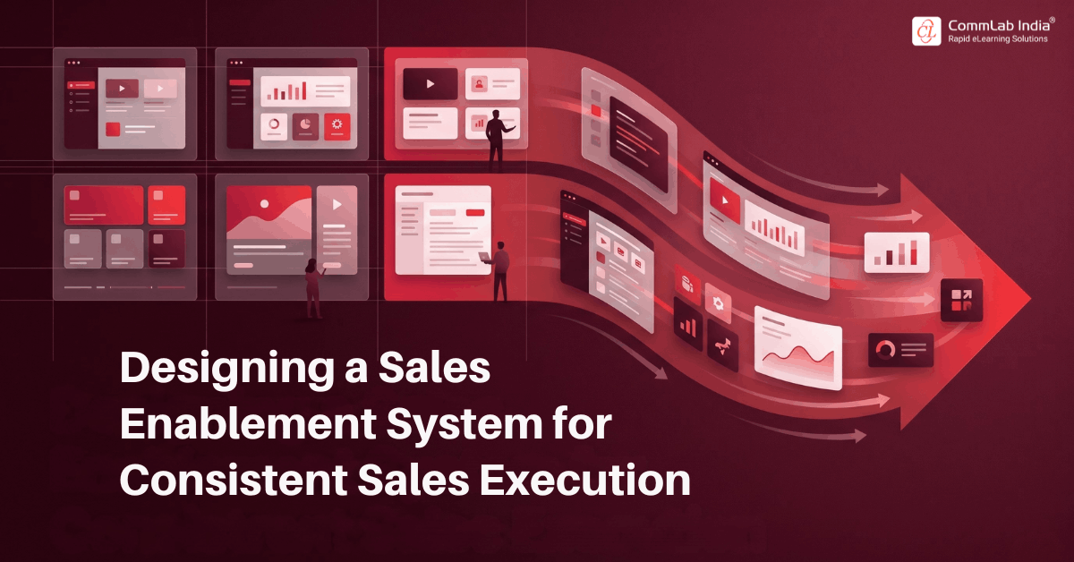 Designing a Sales Enablement System for Consistent Sales Execution