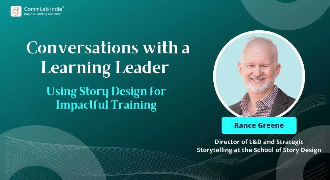 Using Story Design for Impactful Training: Rance Greene
