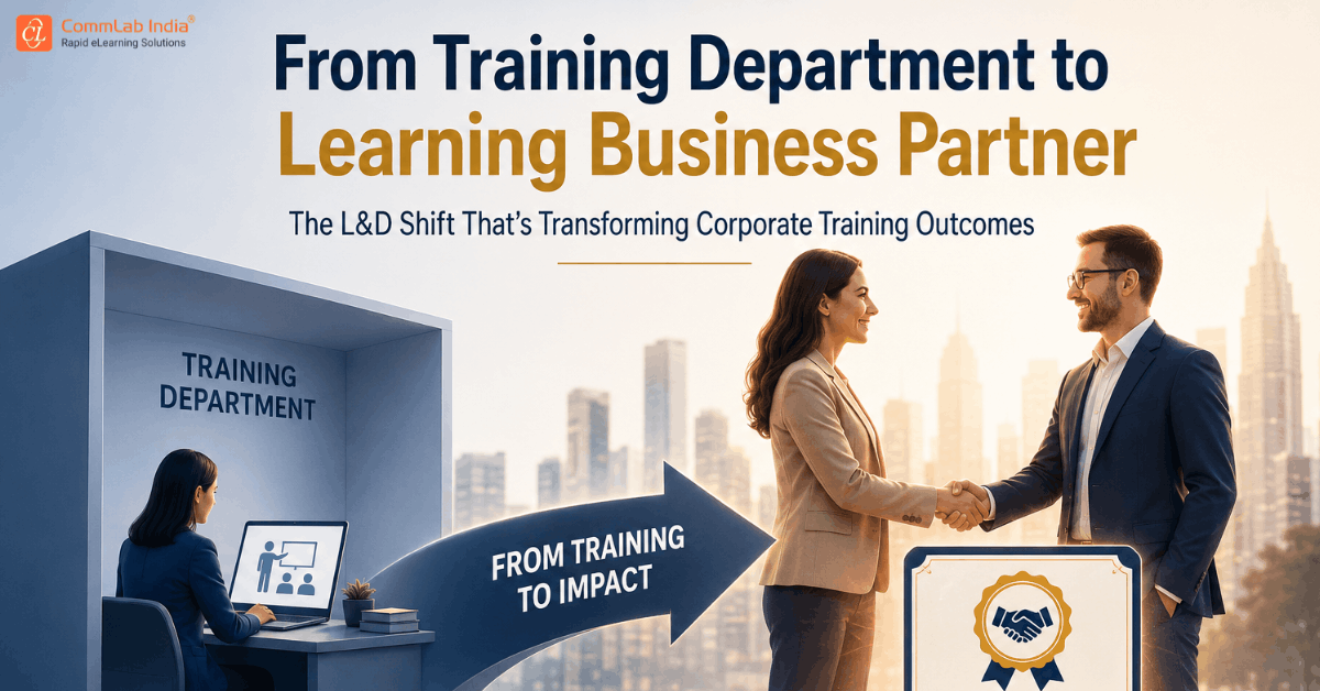 How to Move from a Training Department to a Learning Business Partner