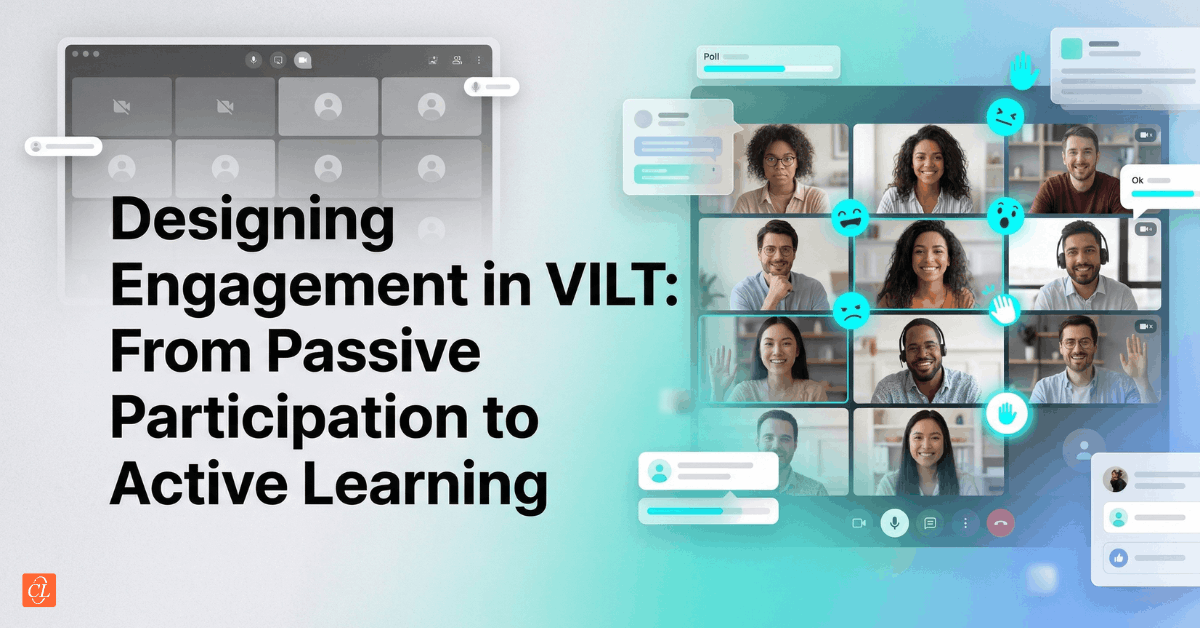 Designing Engagement in VILT: Passive Participation to Active Learning