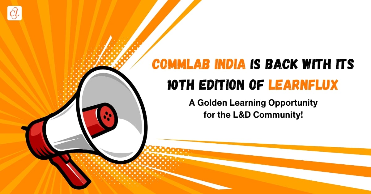 CommLab India Invites L&D Pros for the 10th Edition of LearnFlux