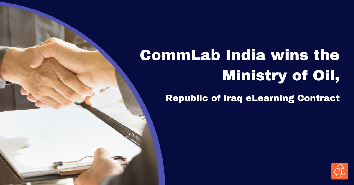 CommLab India wins the Ministry of Oil, Republic of Iraq eLearning Contract