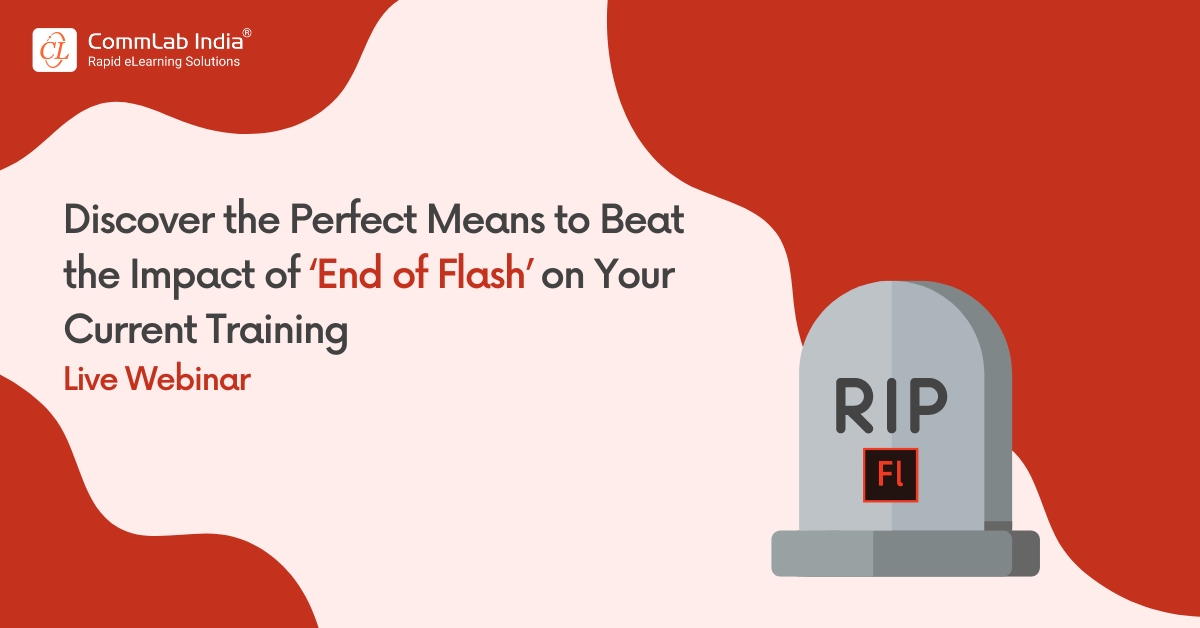 The Impact of Flash Phase Out on Corporate Training and Overcoming it