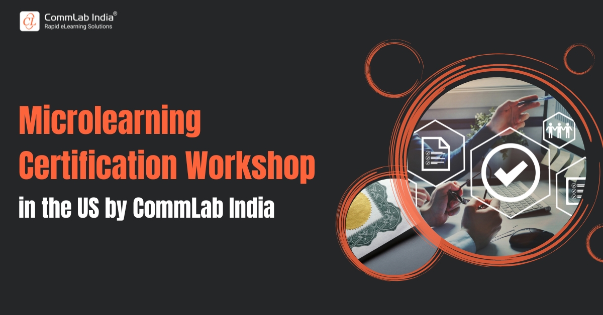 Microlearning Certification Workshop in the US by CommLab India