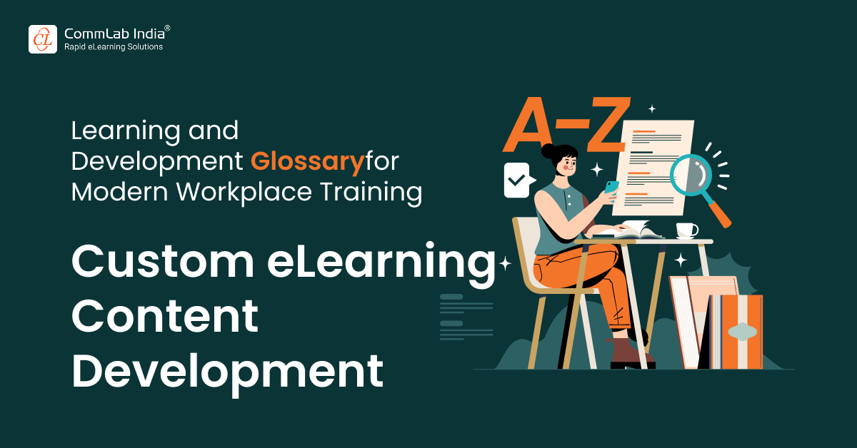 Custom eLearning Content Development: Meaning, Process, Examples