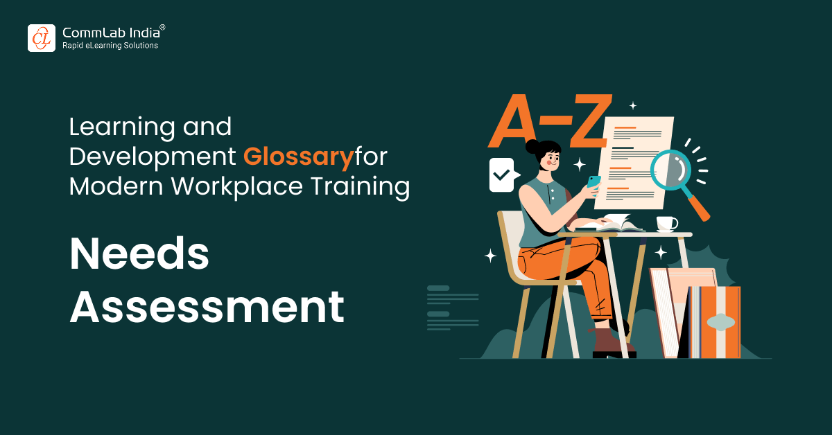 Needs Assessment in Learning and Development: Overview