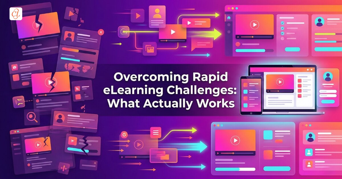 Overcoming Rapid eLearning Challenges: What Actually Works